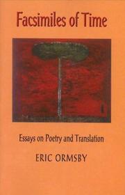 Cover of: Facsimiles of Time: Essays on Poetry and Translations