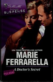 Cover of: A doctor's secret by Marie Ferrarella