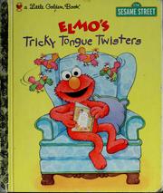 Cover of: Elmo's tricky tongue twisters by Sarah Albee