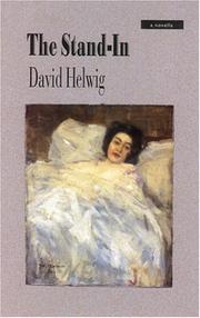 Cover of: The stand-in by David Helwig