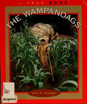 Cover of: The Wampanoags | Alice Flanagan