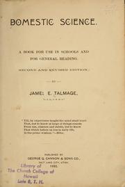 Cover of: Domestic science: a book for use in schools and for general reading