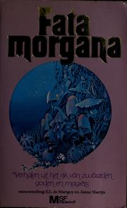 Cover of: Fata morgana by H.P. Lovecraft, E. L. de Marigny, Jaime Martijn, Marvano