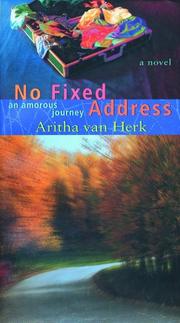 Cover of: No Fixed Address by Aritha Van Herk, Aritha Van Herk