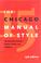 Cover of: The Chicago manual of style