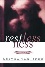 Cover of: Restlessness by Aritha Van Herk