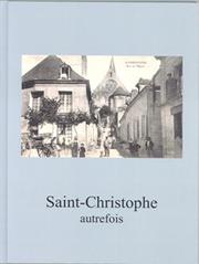 Saint-Christophe autrefois by Jean-René Becker
