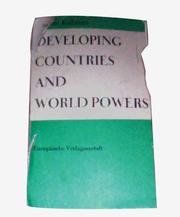 Cover of: Developing countries and world powers.