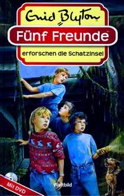 Cover of: Fünf Freunde erforschen die Schatzinsel by Enid Blyton