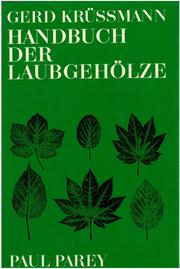 Cover of: Handbuch der Laubgehölze: in 3 Bd. u. e. Reg.-Bd.