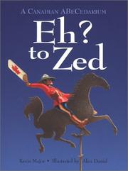 Cover of: Eh? To Zed (Northern Lights Books for Children) by Kevin Major