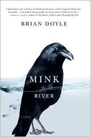 Cover of: Mink river: a novel