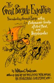 The great bicycle expedition by Anderson, William C.