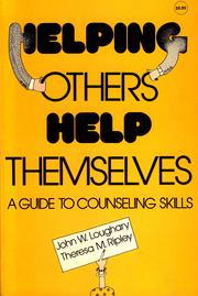 Helping Others Help Themselves by Theresa M. Ripley, John William Loughary