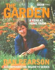 Cover of: The Garden by Dan Pearson, Dan Pearson