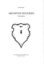 Archives Dulcken by Jean Tournay