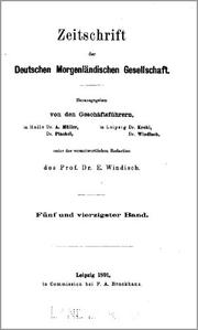 Cover of: Zeitschrift der Deutschen Morgenländischen Gesellschaft by hrsg. von den Geschäftsführern [A. Müller, R. Pischel, L. Krehl, E. Windisch], unter der verantwortlichen Redaktion von E. Windisch