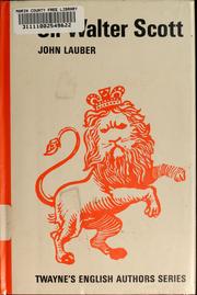 Cover of: Sir Walter Scott by John Lauber