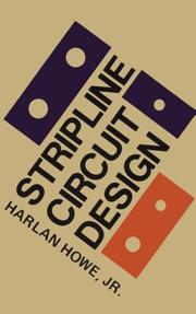 Stripline circuit design by Harlan H. Howe