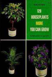 Cover of: 128 houseplants more you can grow