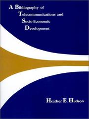 Cover of: A bibliography of telecommunications and socio-economic development