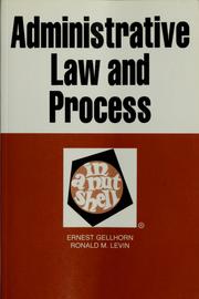 Cover of: Administrative law and process in a nutshell by Ernest Gellhorn