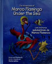 Cover of: The adventures of Marco Flamingo under the sea =: Las aventuras submarinas de Marco Flamenco