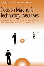 Cover of: Decision making for technology executives by Harold A. Linstone