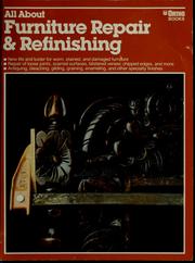 Cover of: All about furniture repair & refinishing