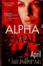Cover of: Alpha female by April Christofferson