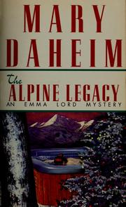 Cover of: The Alpine legacy by Mary Daheim