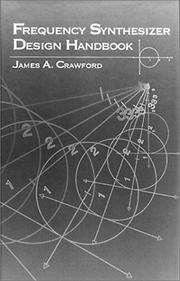Cover of: Frequency synthesizer design handbook by James A. Crawford