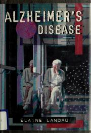 Cover of: Alzheimer's disease by Elaine Landau