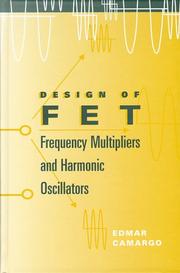 Cover of: Design of FET frequency multipliers and harmonic oscillators
