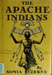Cover of: The Apache Indians: raiders of the Southwest