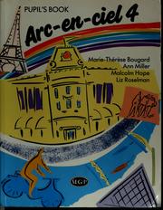 Cover of: Arc-en-ciel 4 by Marie-Thérèse Bougard