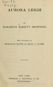 Cover of: Aurora Leigh by Elizabeth Barrett Browning, Elizabeth Barrett Browning