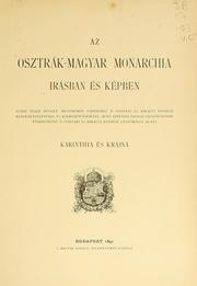 Cover of: Az Osztrák-magyar monarchia irásban és képben