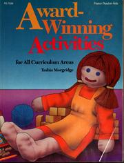 Cover of: Award-winning activities for all curriculum areas by Tashia Morgridge