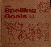 Cover of: Basic spelling goals