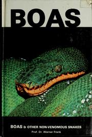 Boas and other non-venomous snakes by Frank, Werner, Werner Frank