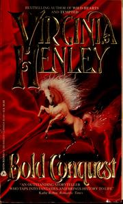 Cover of: Bold conquest | Virginia Henley