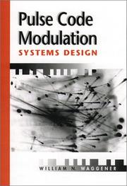 Cover of: Pulse code modulation systems design by William N. Waggener