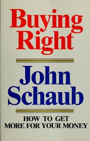 Cover of: Buying right by John Schaub