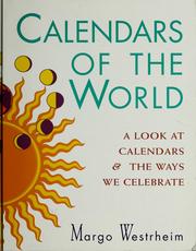 Cover of: Calendars of the world | Margo Westrheim