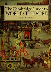 Cover of: The Cambridge guide to world theatre