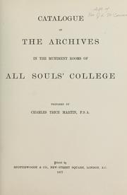 Cover of: Catalogue of the archives in the muniment rooms of All Souls' College