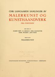 Cover of: Chr. Langaards samlinger av malerkunst og kunsthaandverk fra fortiden by Chr Langaard, Chr Langaard