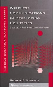 Cover of: Wireless communications in developing countries: cellular and satellite systems