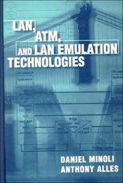 Cover of: LAN, ATM, and LAN emulation technologies